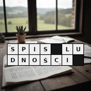 Hasło krzyżówkowe badanie zakresu statystyki które ma na celu zebranie informacji dotyczących ustalonych cech demograficznych ludności - spis ludności – rozwiązanie, synonimy, podpowiedzi i definicje krzyżówkowe